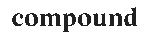 Compound Planning